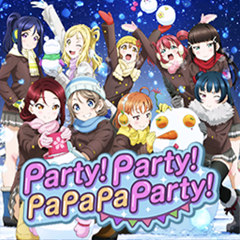 Party! Party! PaPaPaParty!